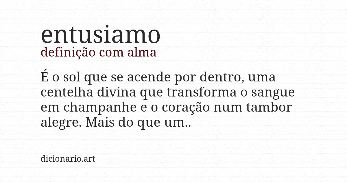 Definição com alma de entusiamo