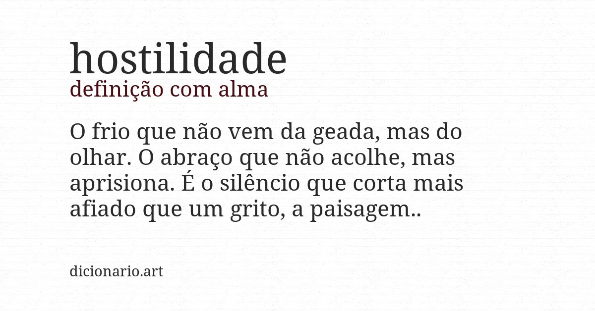 Definição com alma de hostilidade