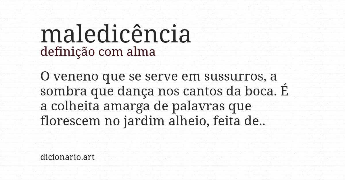 Definição com alma de maledicência