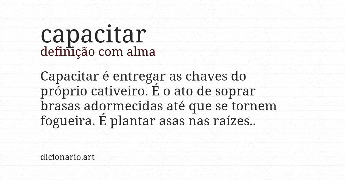 Definição com alma de capacitar