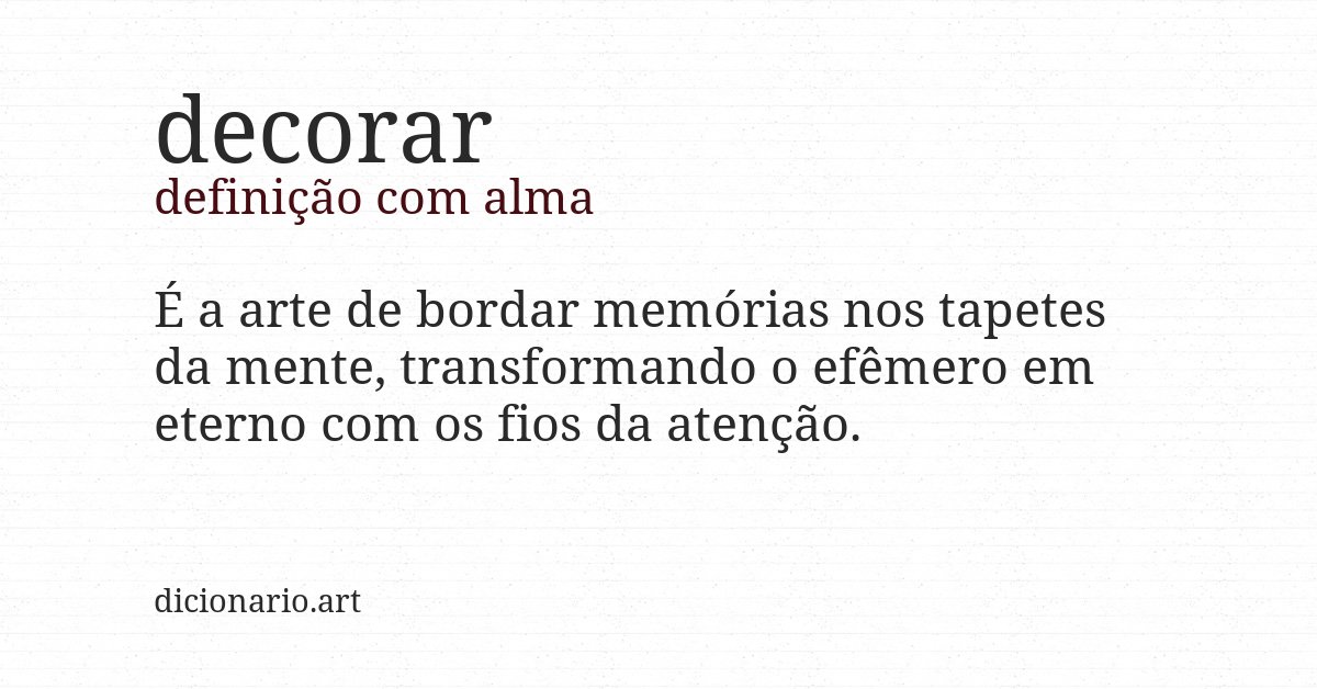 Definição com alma de decorar