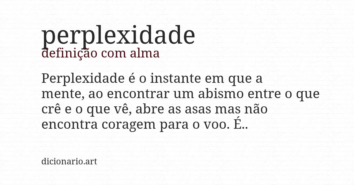 Definição com alma de perplexidade