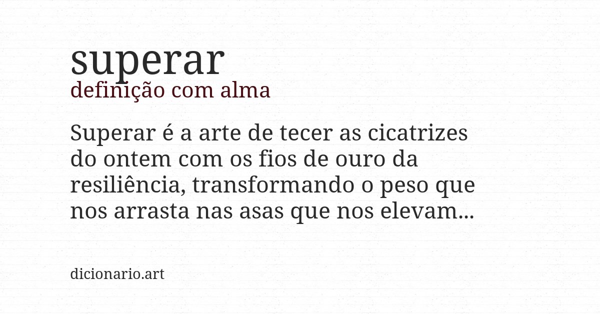 Definição com alma de superar