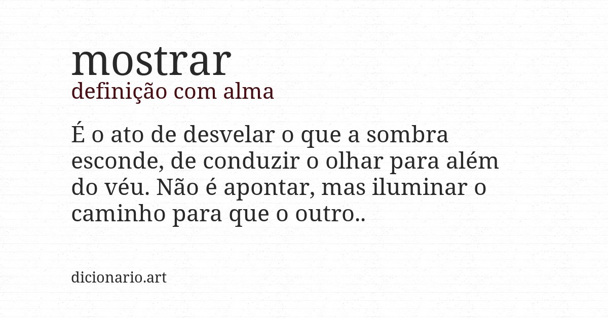 Definição com alma de mostrar