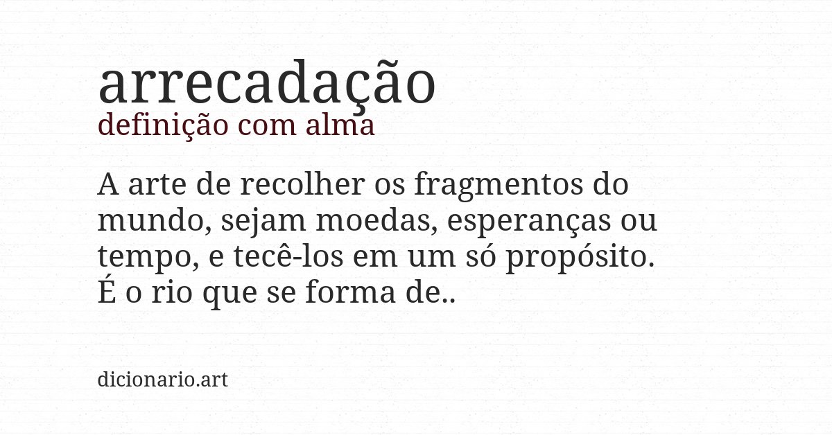 Definição com alma de arrecadação