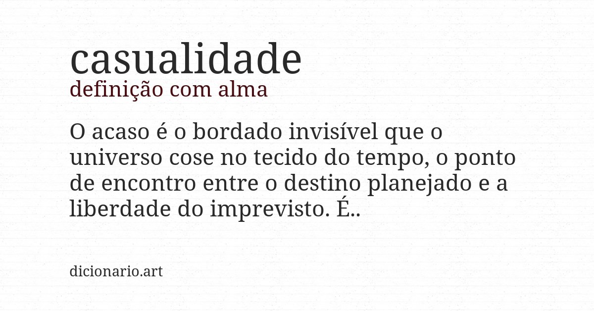 Definição com alma de casualidade