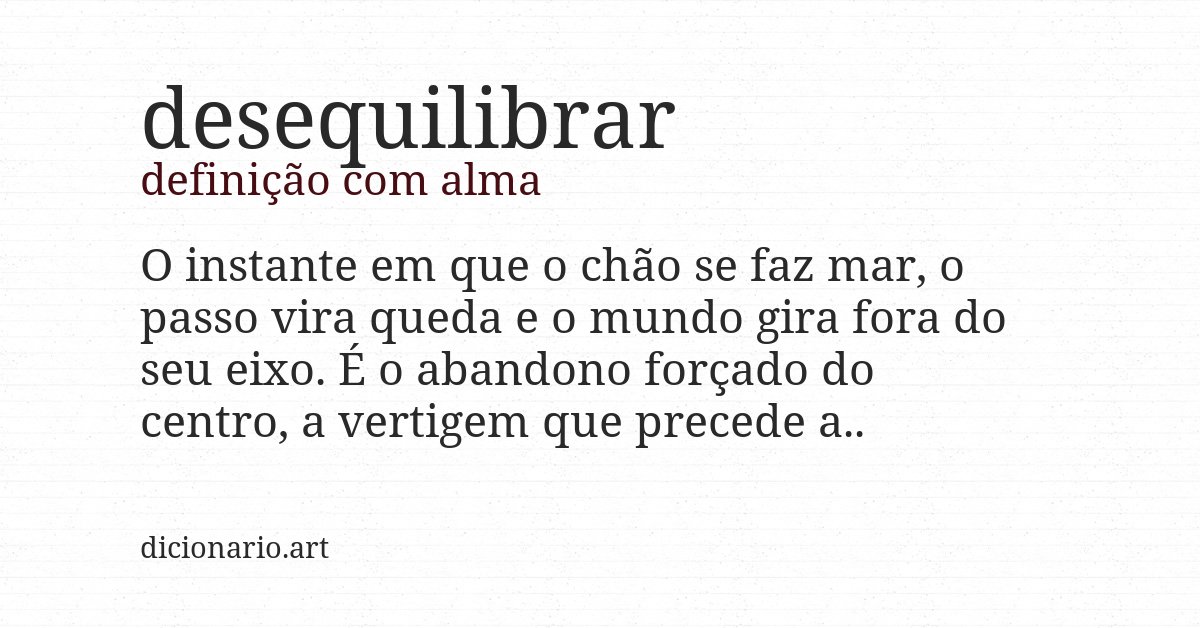 Definição com alma de desequilibrar