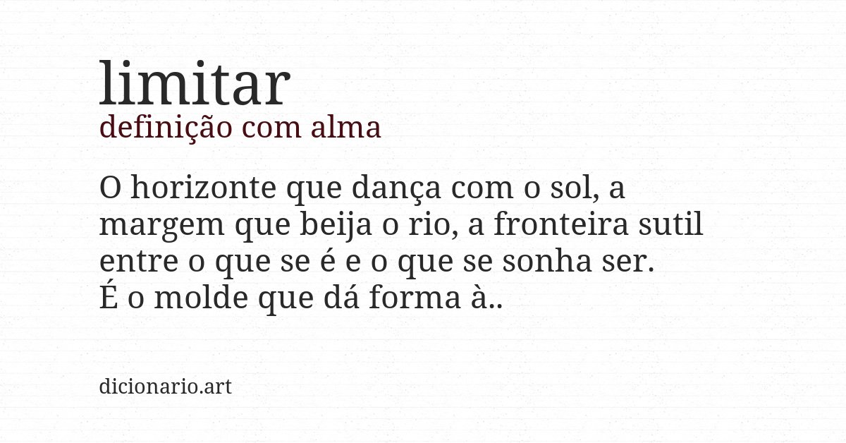 Definição com alma de limitar