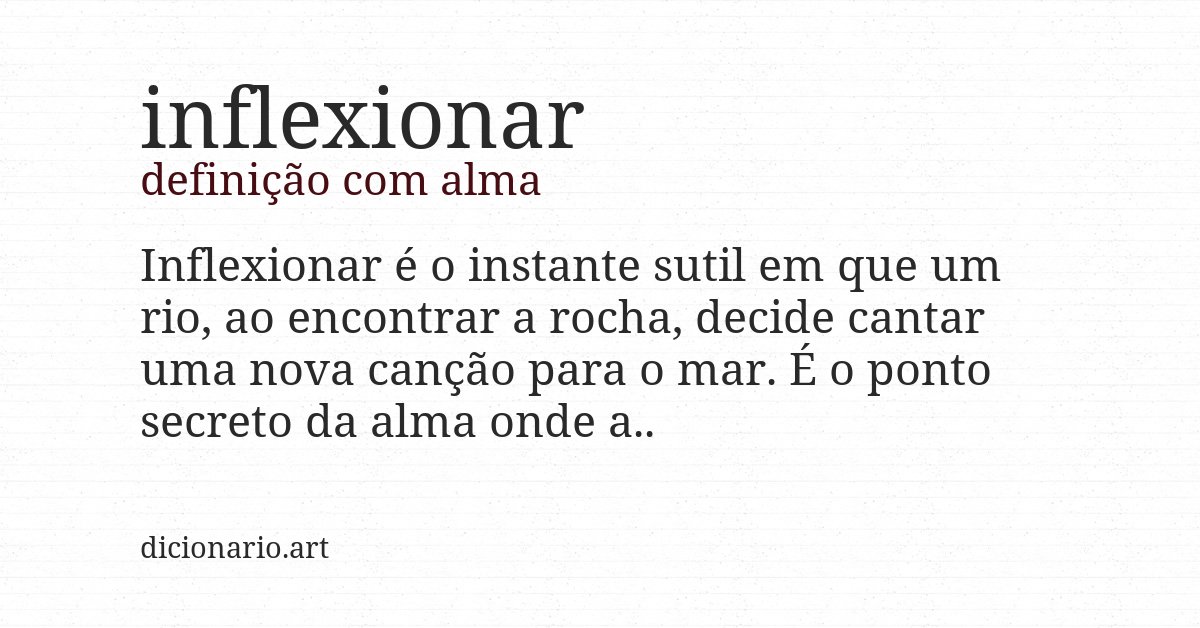 Definição com alma de inflexionar