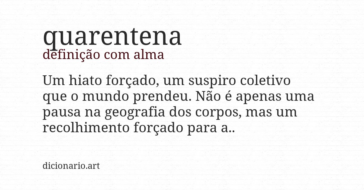 Definição com alma de quarentena