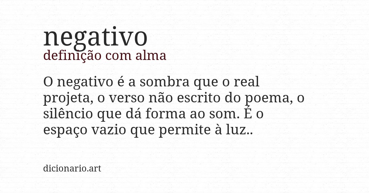 Definição com alma de negativo