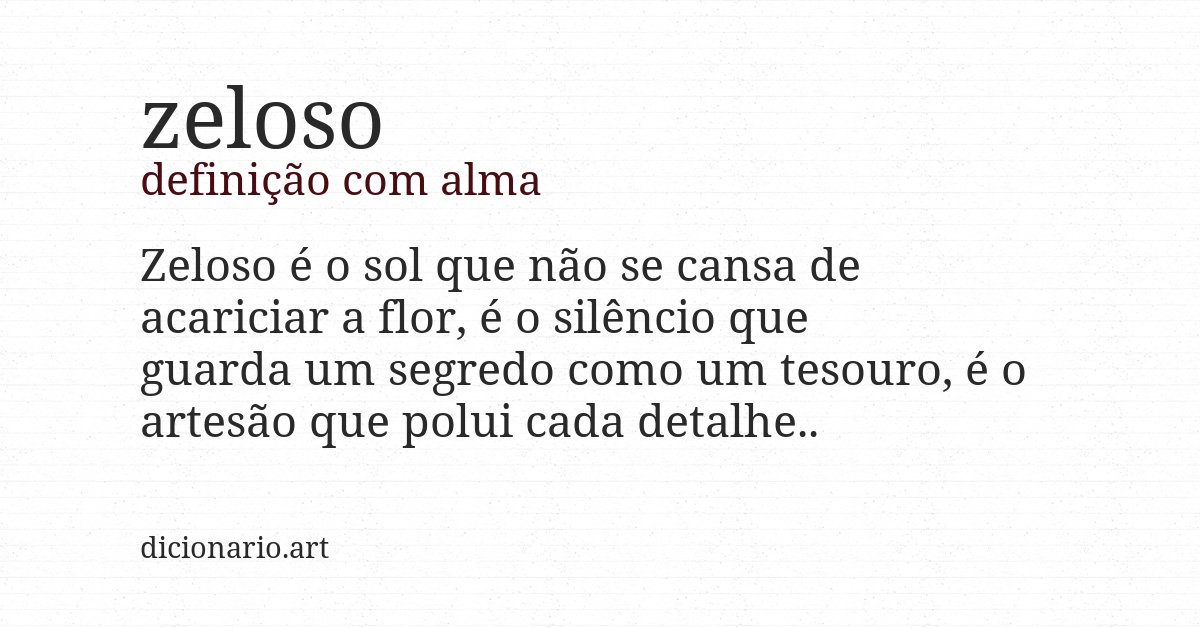 Definição com alma de zeloso