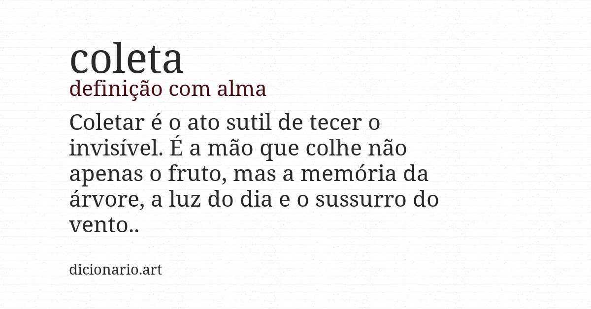 Definição com alma de coleta