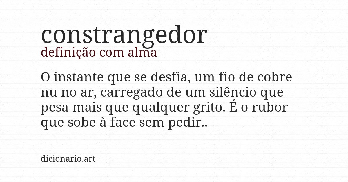 Definição com alma de constrangedor