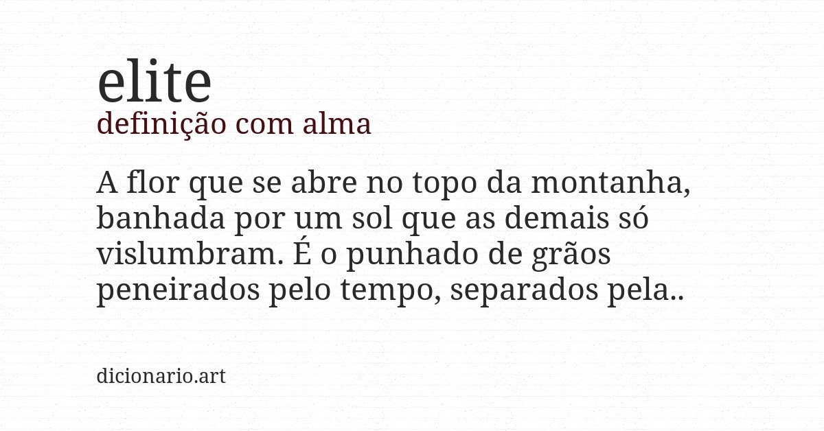 Definição com alma de elite