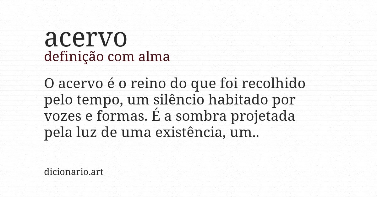 Definição com alma de acervo