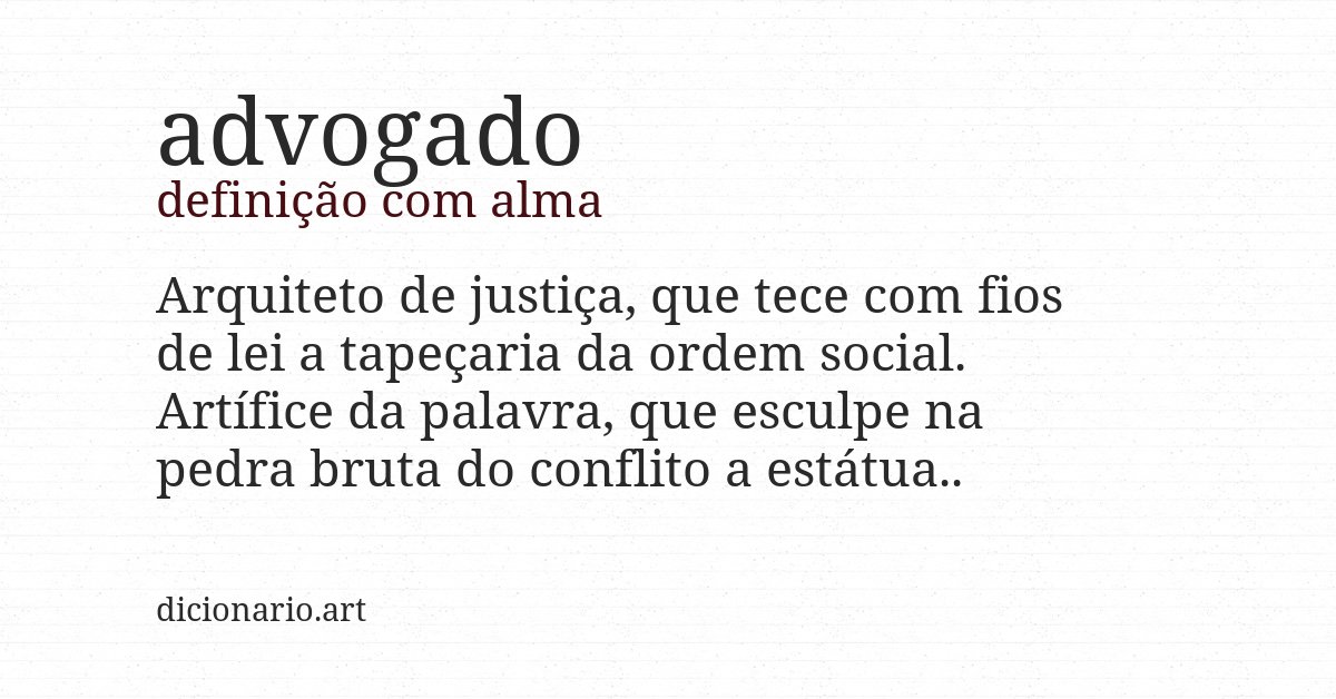 Definição com alma de advogado