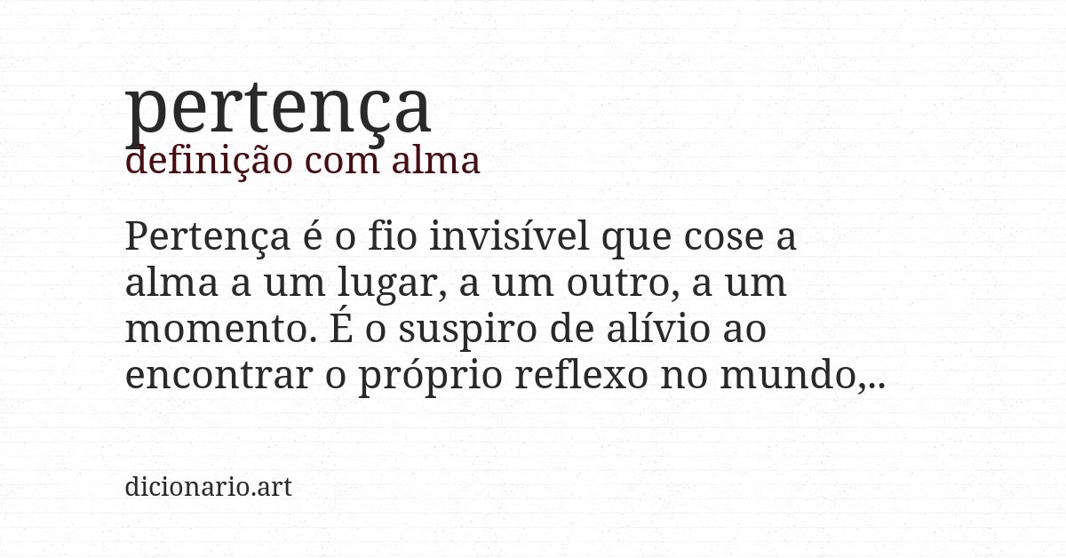 Definição com alma de pertença