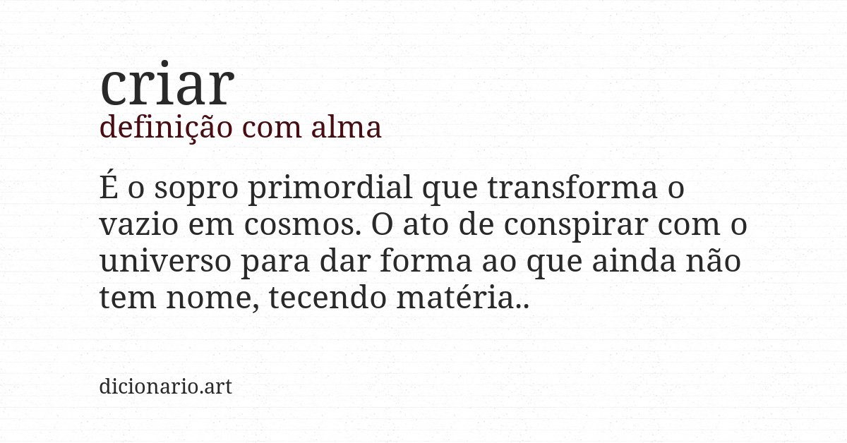 Definição com alma de criar