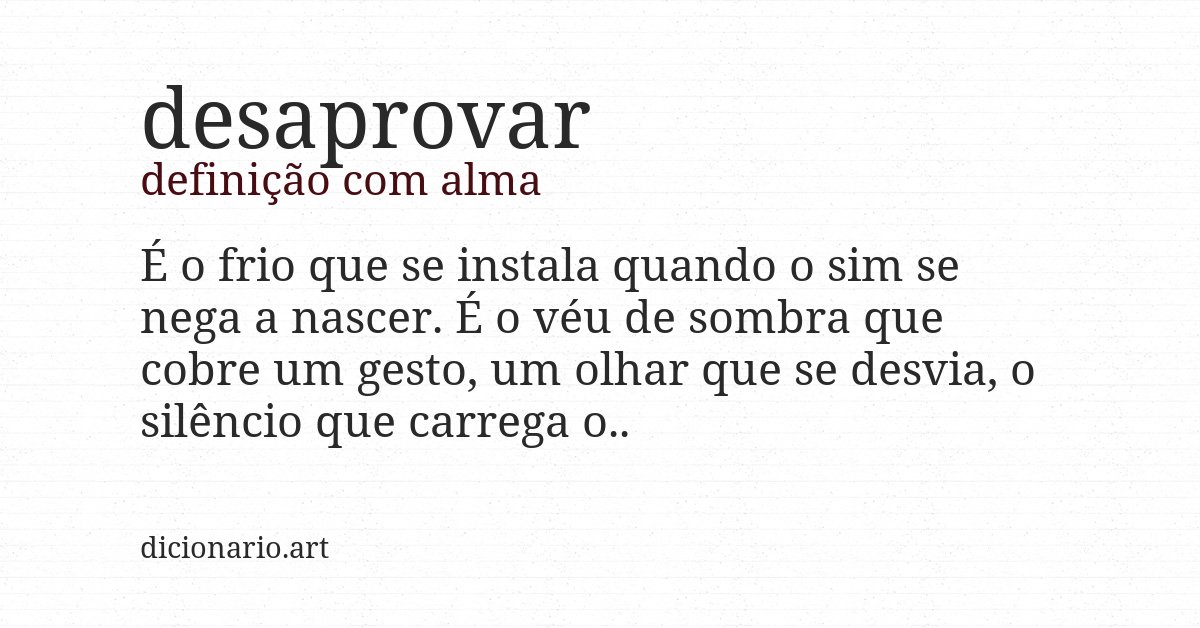 Definição com alma de desaprovar