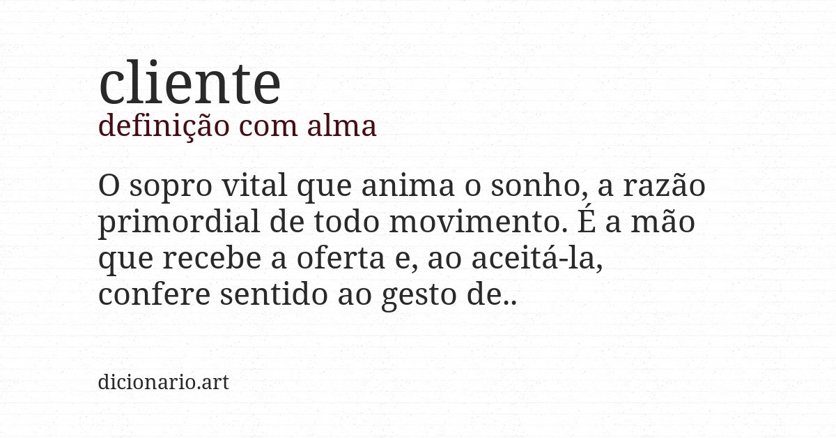 Definição com alma de cliente