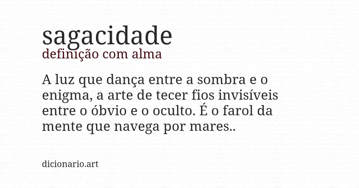 Definição com alma de sagacidade