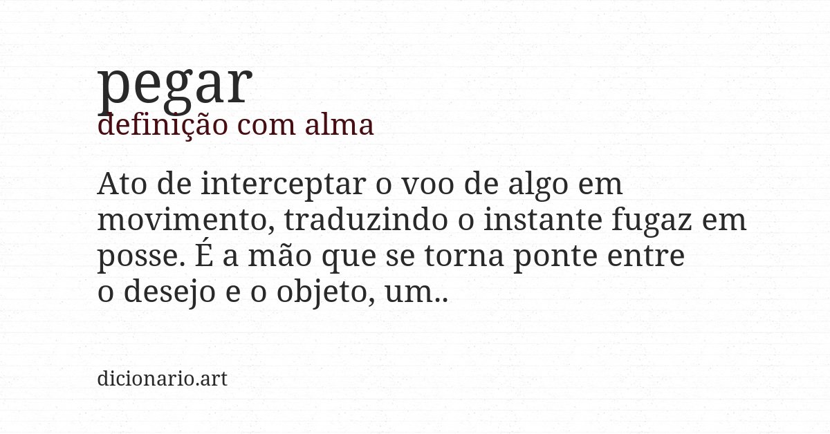 Definição com alma de pegar