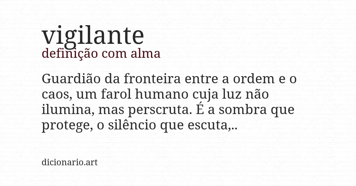 Definição com alma de vigilante