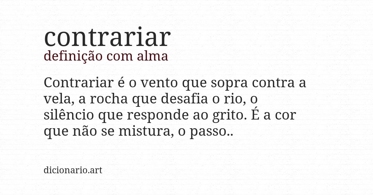 Definição com alma de contrariar