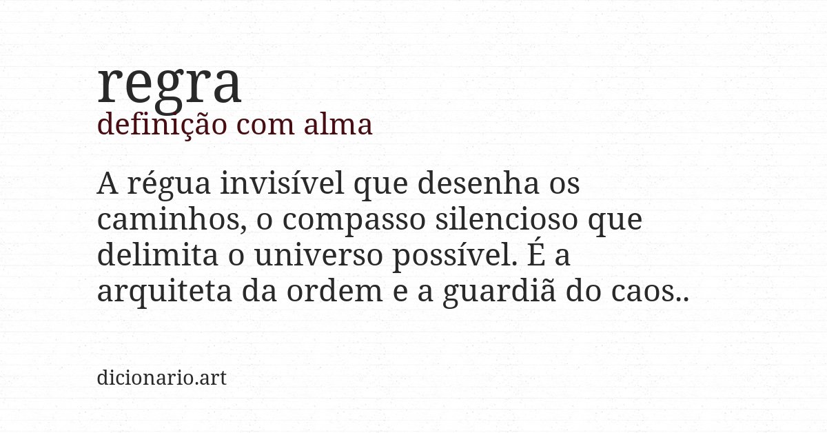 Definição com alma de regra