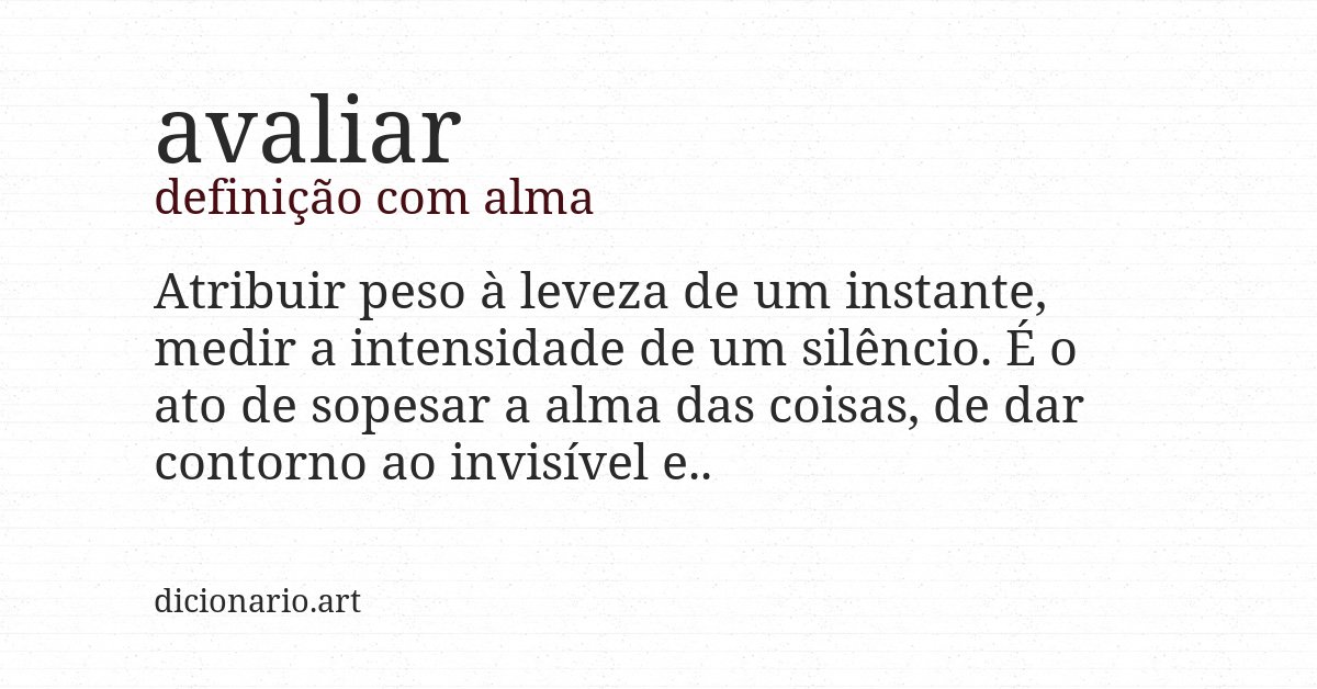 Definição com alma de avaliar