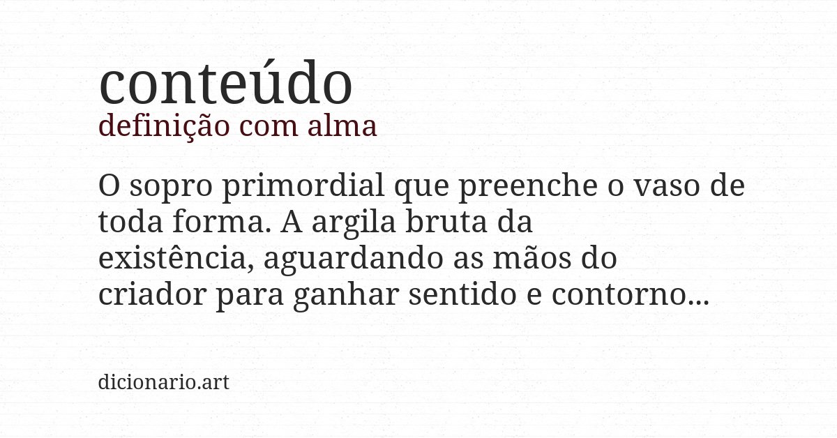 Definição com alma de conteúdo