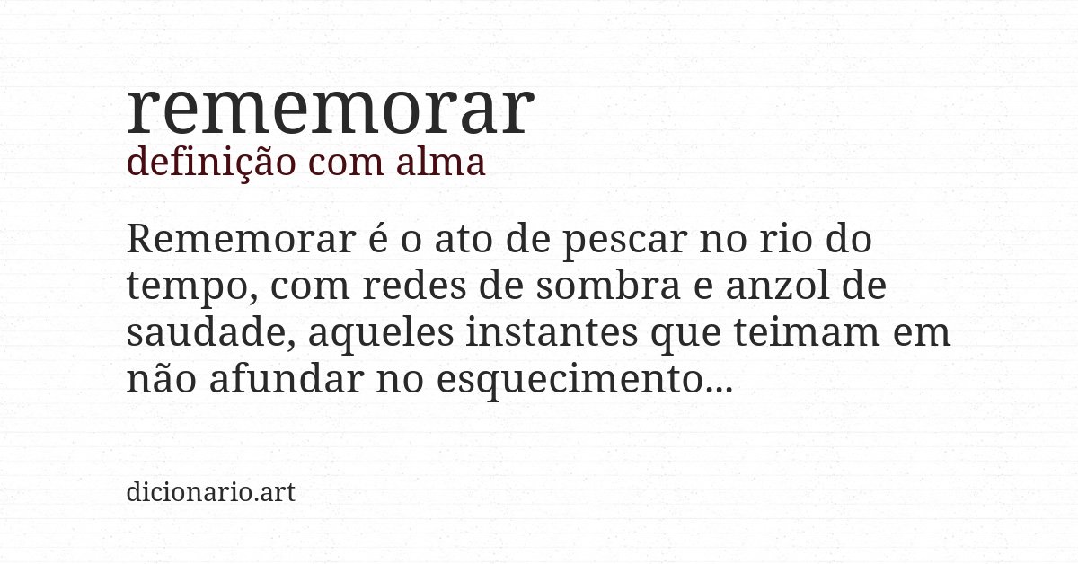 Definição com alma de rememorar