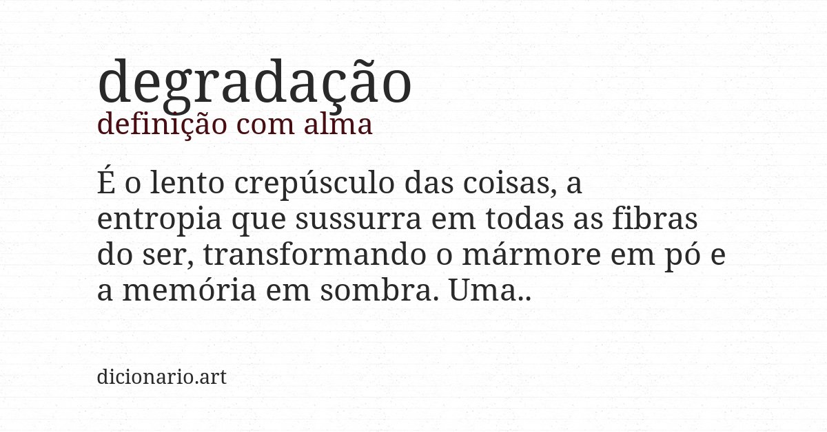 Definição com alma de degradação