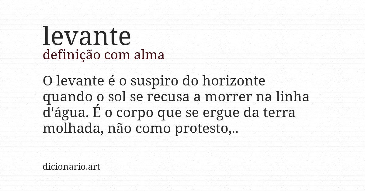 Definição com alma de levante
