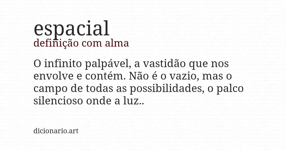 Definição com alma de espacial