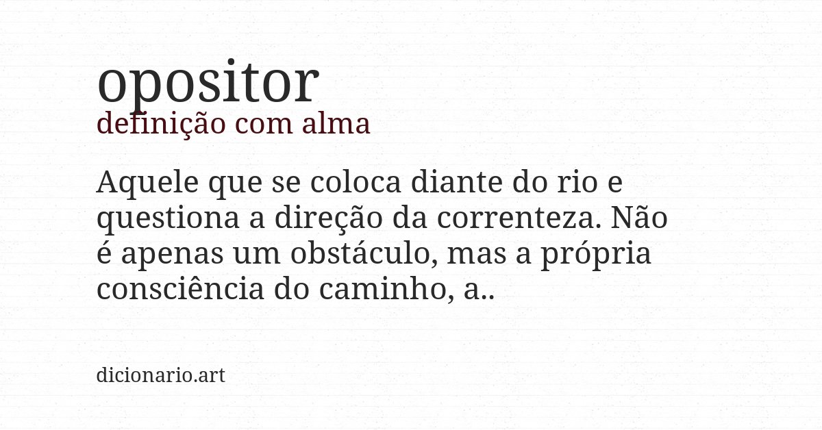 Definição com alma de opositor