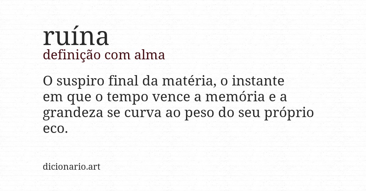 Definição com alma de ruína