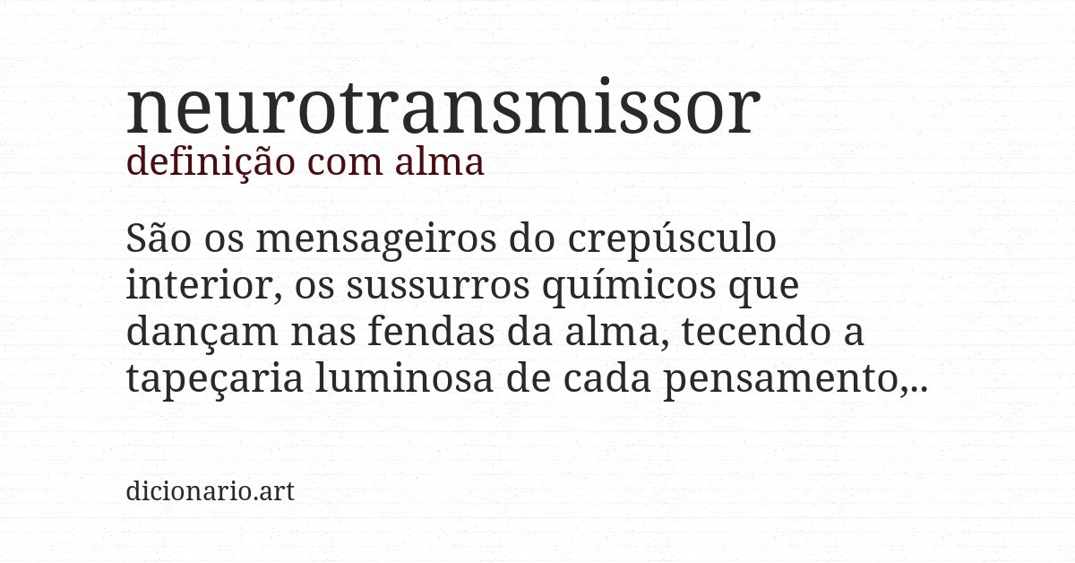 Definição com alma de neurotransmissor