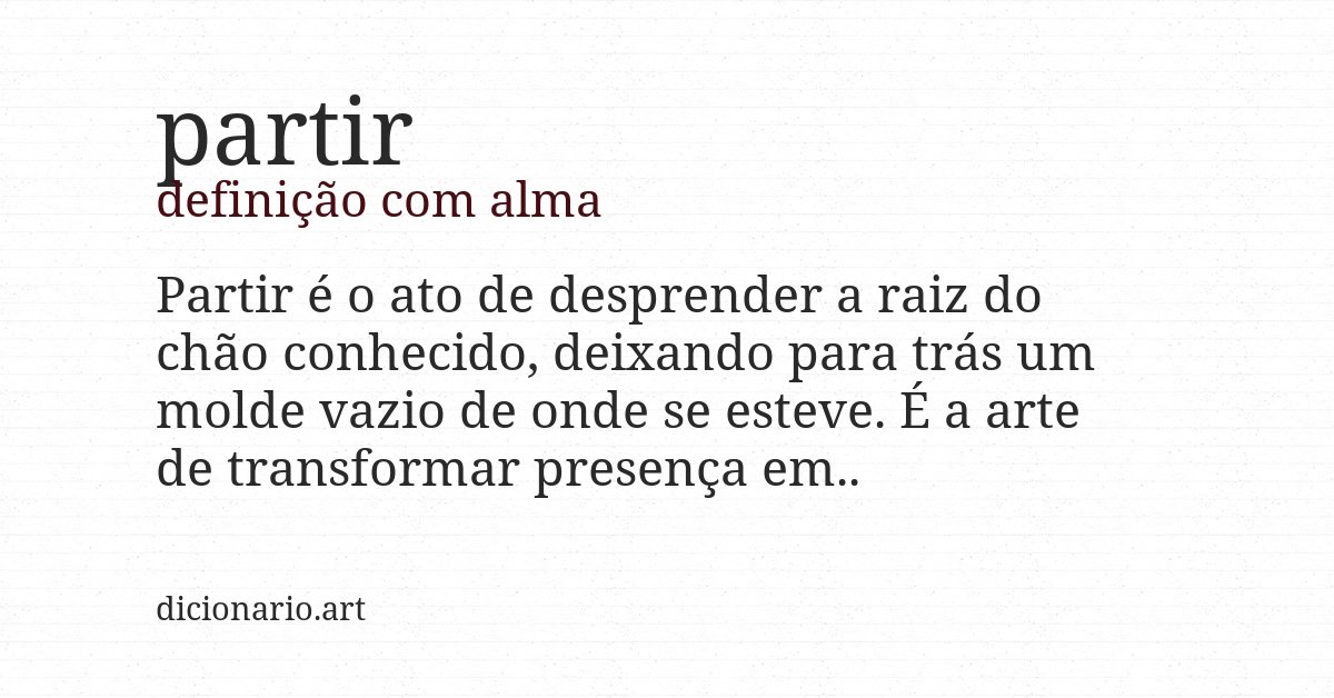 Definição com alma de partir