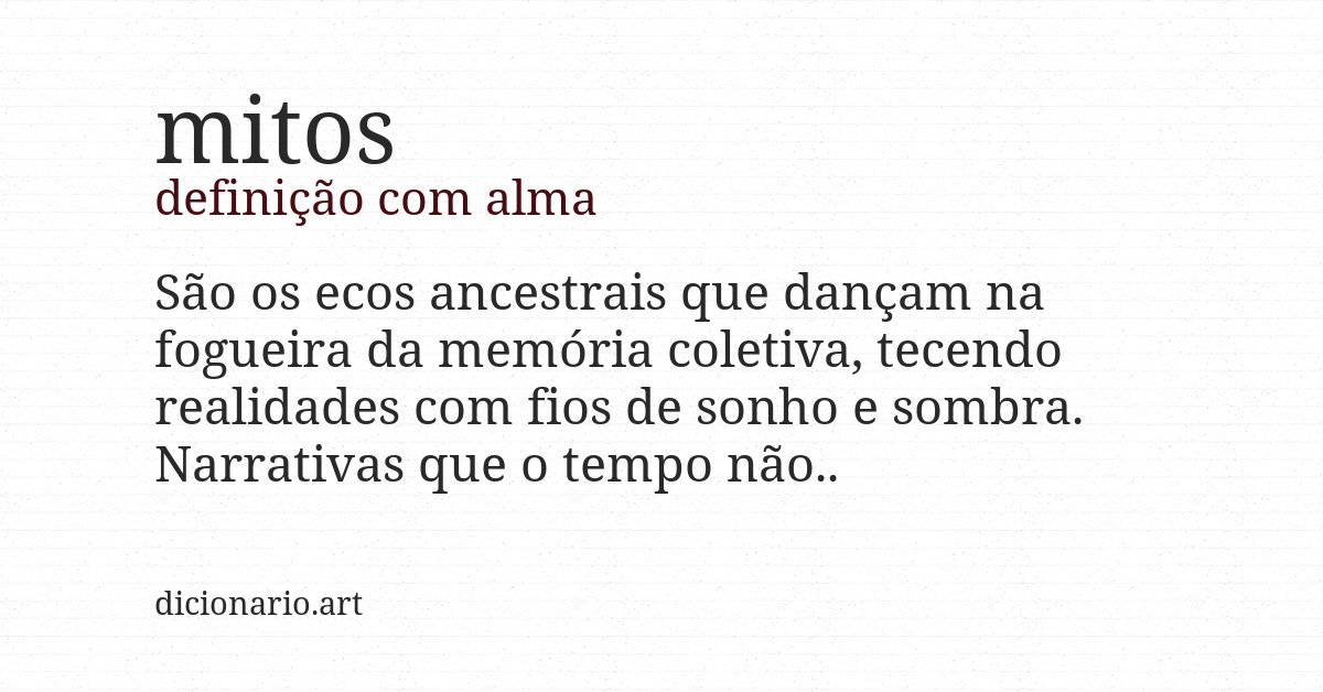 Definição com alma de mitos