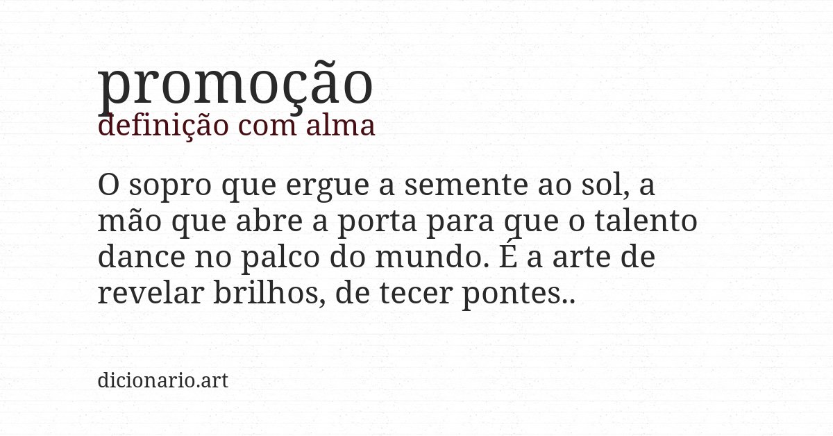 Definição com alma de promoção