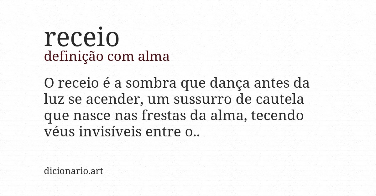 Definição com alma de receio