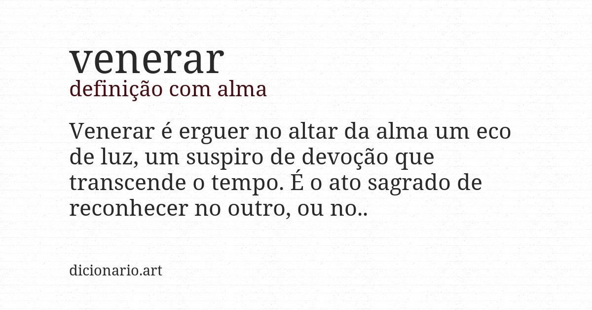 Definição com alma de venerar