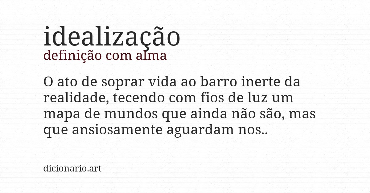 Definição com alma de idealização