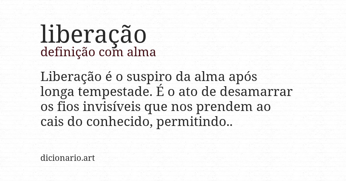 Definição com alma de liberação