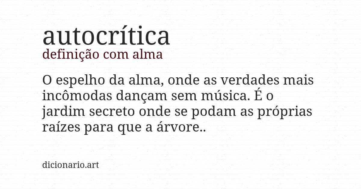 Definição com alma de autocrítica