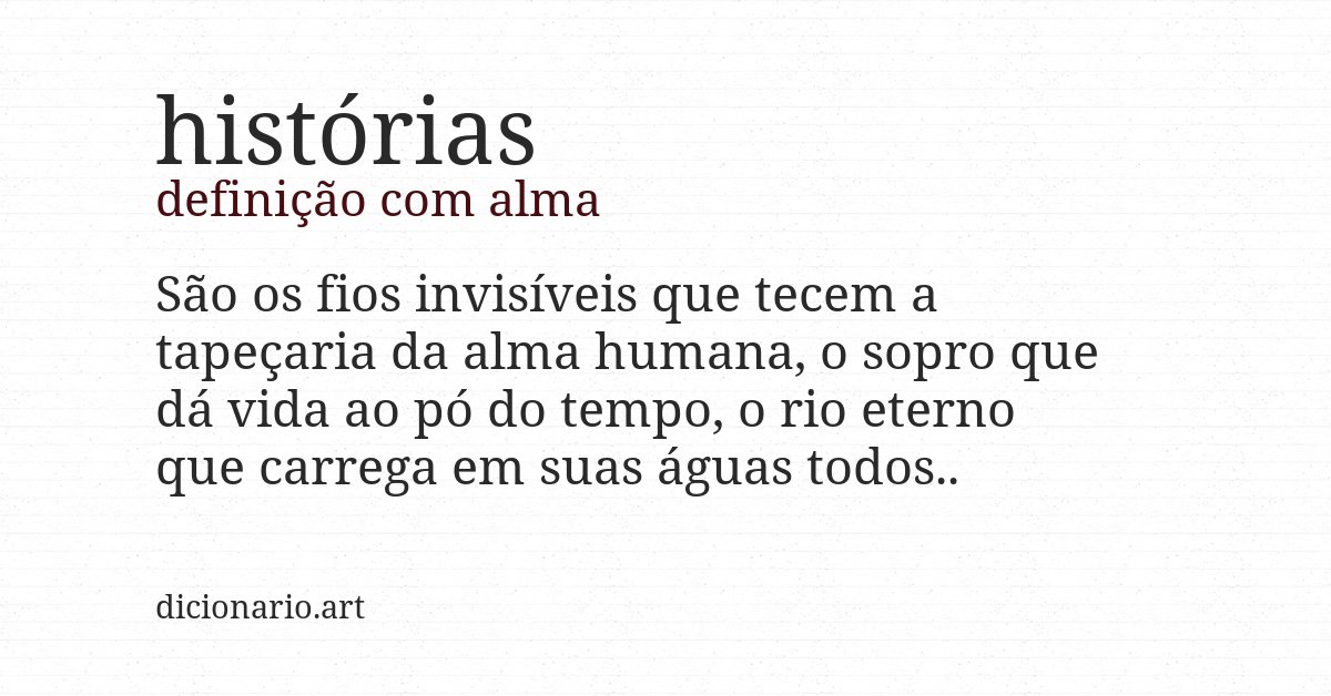 Definição com alma de histórias