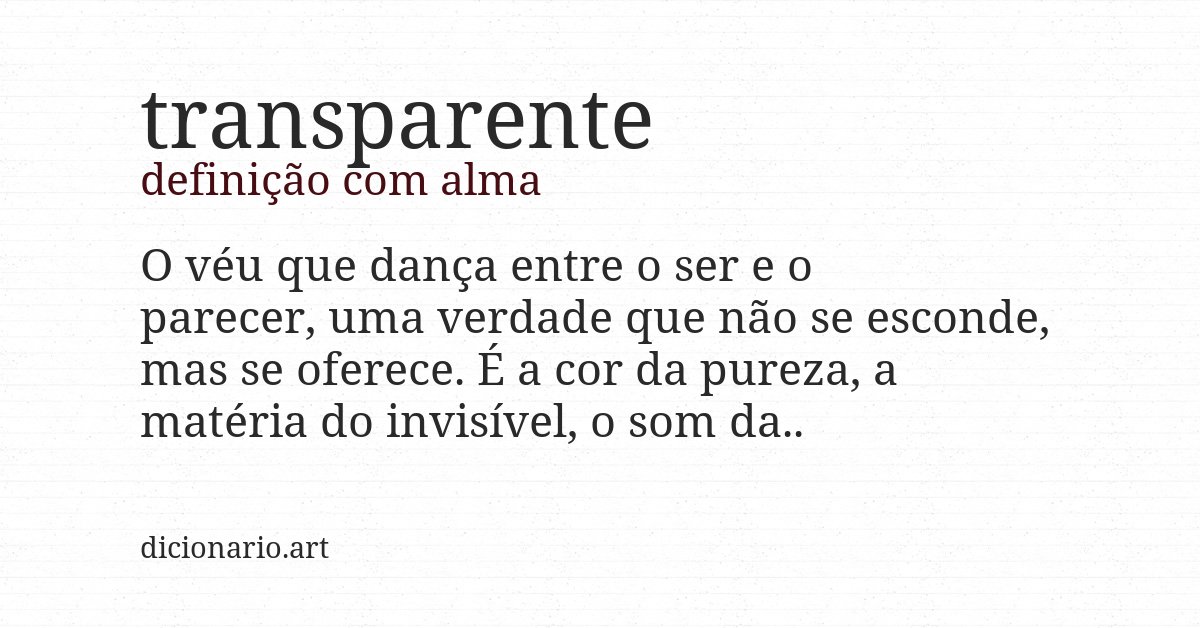 Definição com alma de transparente