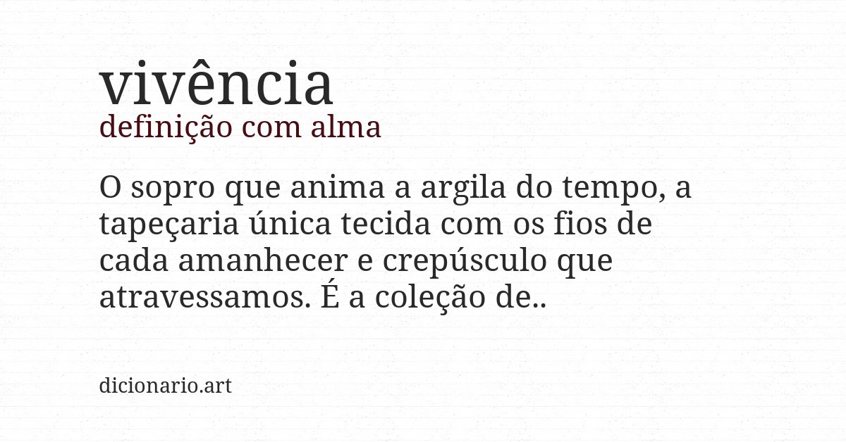 Definição com alma de vivência